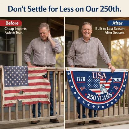 🗽USA 250th Anniversary Flag Half Round Banner🦅